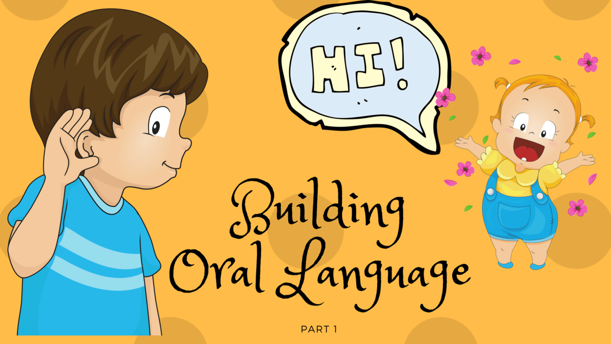 Building Oral Language Part 1